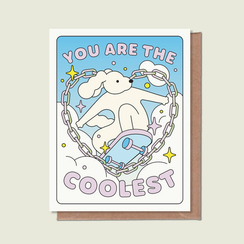You Are The Coolest Greeting Card