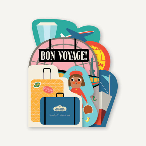 Bookscape Board Books: Bon Voyage!