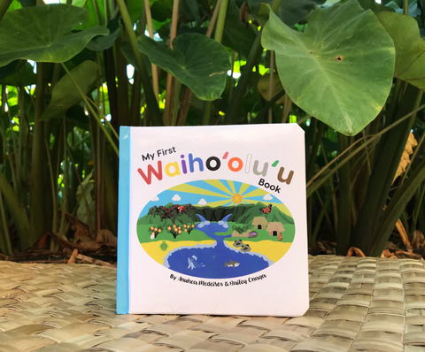 My First Waiho'olu'u Book