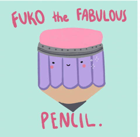 Fuko the Fabulous Pencil