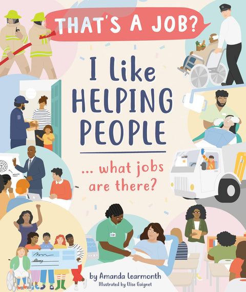 I Like Helping People … What Jobs Are There?